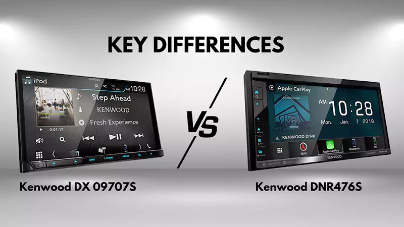 Kenwood DX 09707S versus Kenwood DNR476S